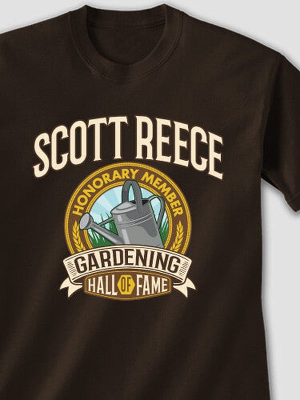 Gardening Hall Of Fame : Printed T-Shirts