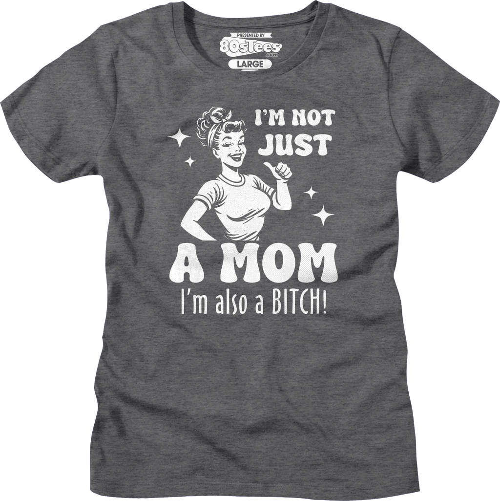 Womens Not Just A Mom Shirt product image 5