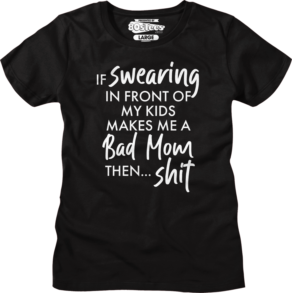 Womens Swearing In Front Of My Kids Shirt product image 4