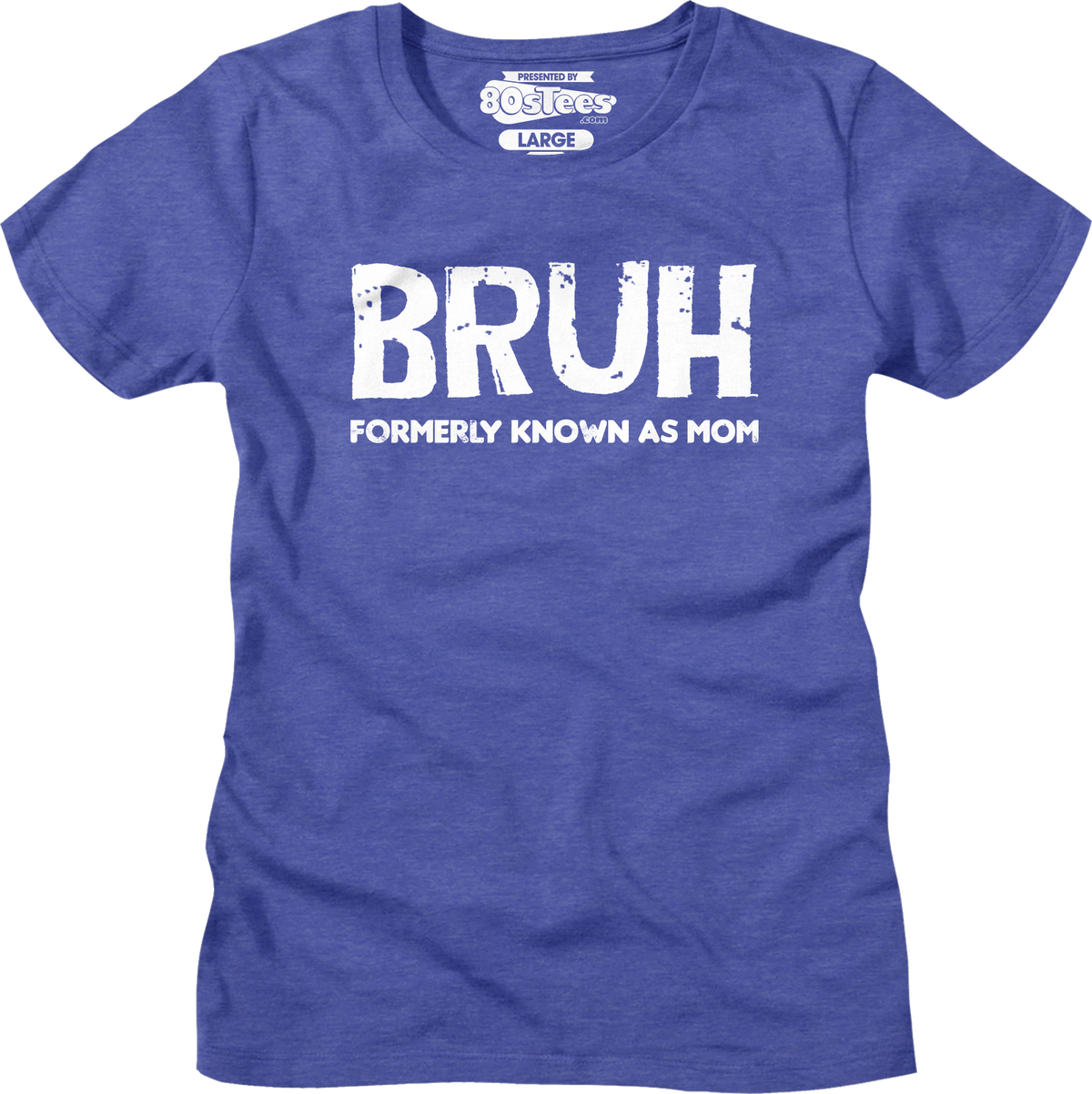 Womens Bruh Formerly Known As Mom Shirt product image 5