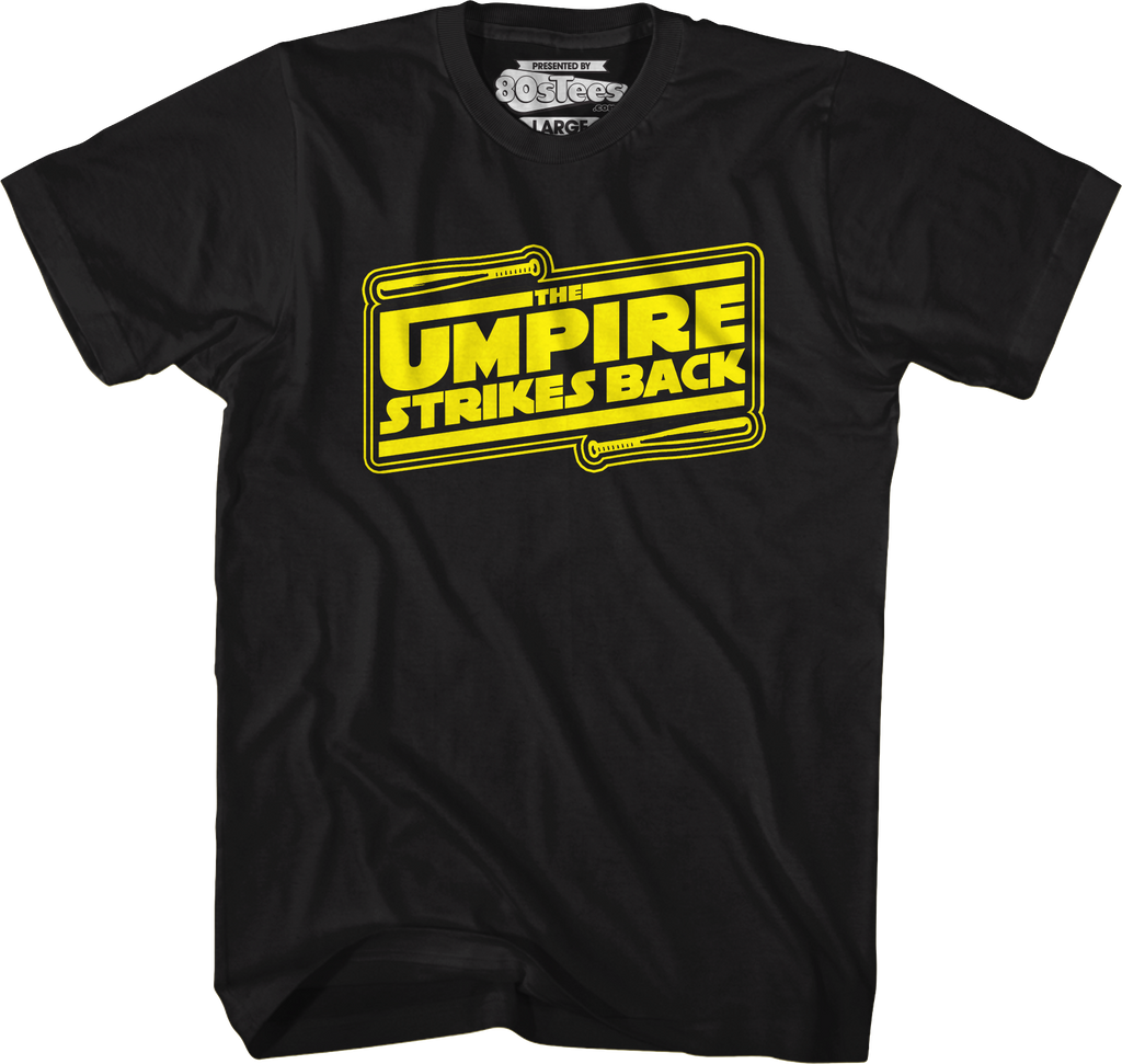 The Umpire Strikes Back T-Shirt product image 4