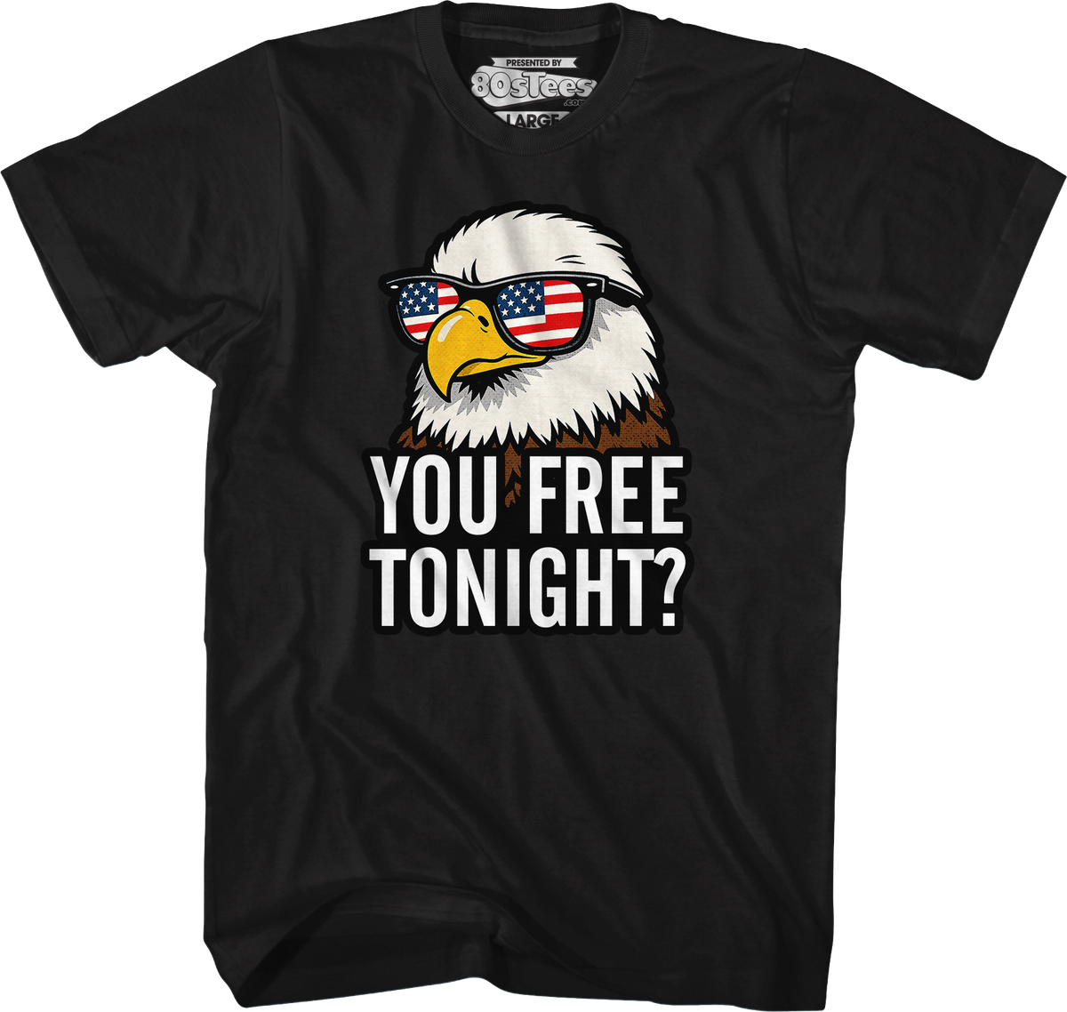 You Free Tonight T-Shirt product image 4