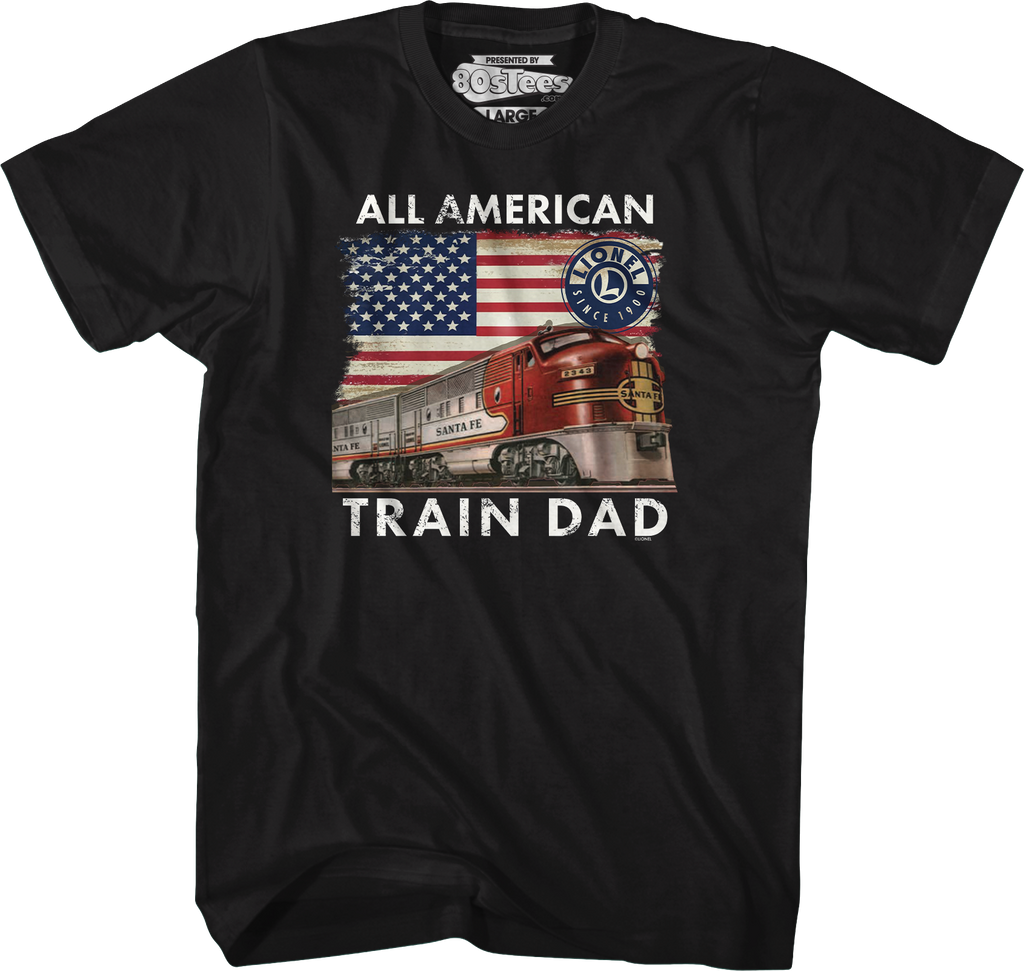 All American Train Dad Lionel Trains T-Shirt product image 1