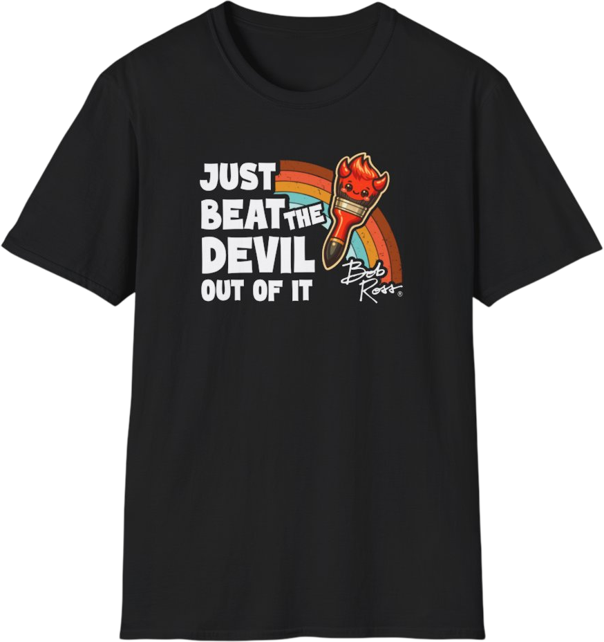 Printify Just Beat The Devil Out Of It Bob Ross T-Shirt product image 1