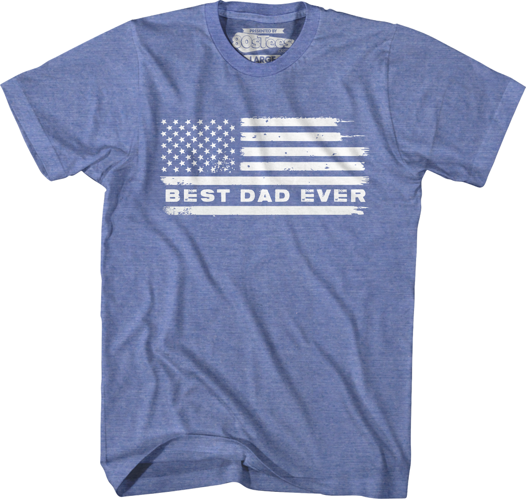 Best Dad Ever Flag T-Shirt product image 3