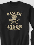 Cooking Danger : Printed Sweatshirts product image 1