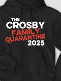Family Quarantine : Printed Hoodies product image 1