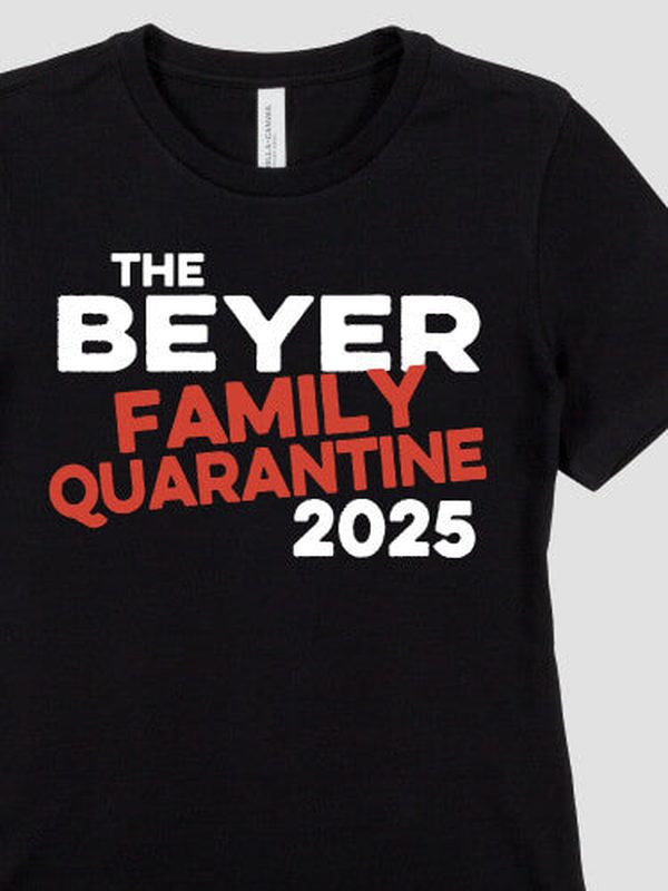 Family Quarantine : Premium Printed T-Shirts