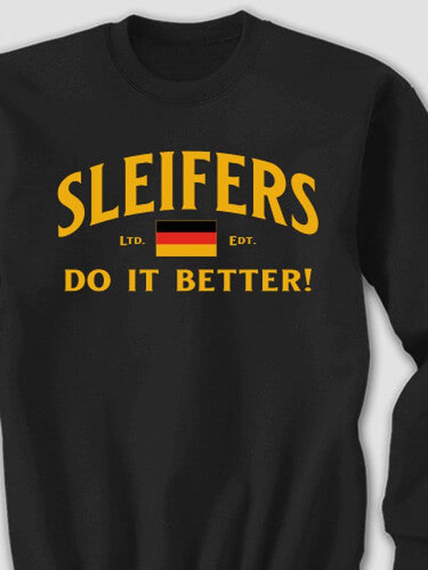 Germans Do It Better : Printed Sweatshirts product image 1
