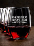Asylum Warden : Stemless Wine Glasses - Engraved