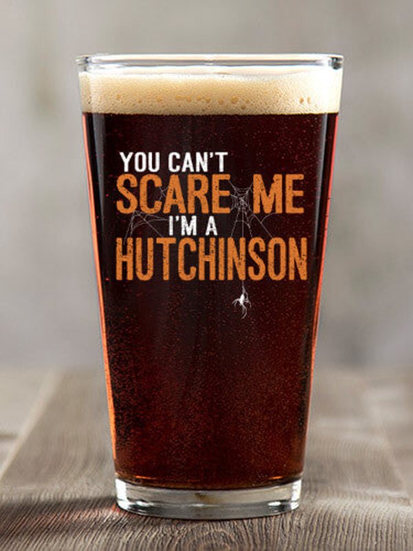 Can't Scare Me : Pint Glasses - Color Printed