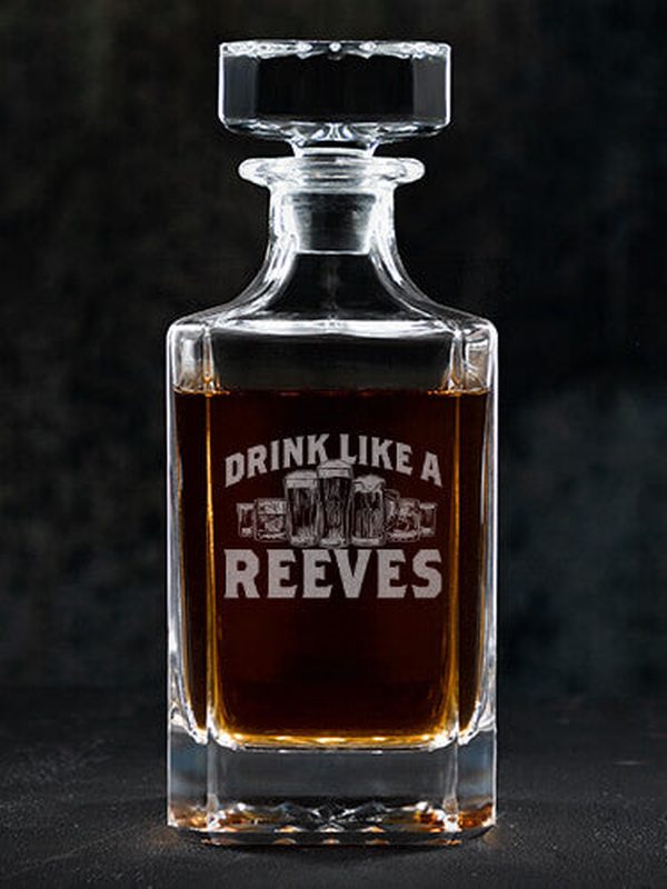 Drink Like A : Whiskey Decanter - Engraved