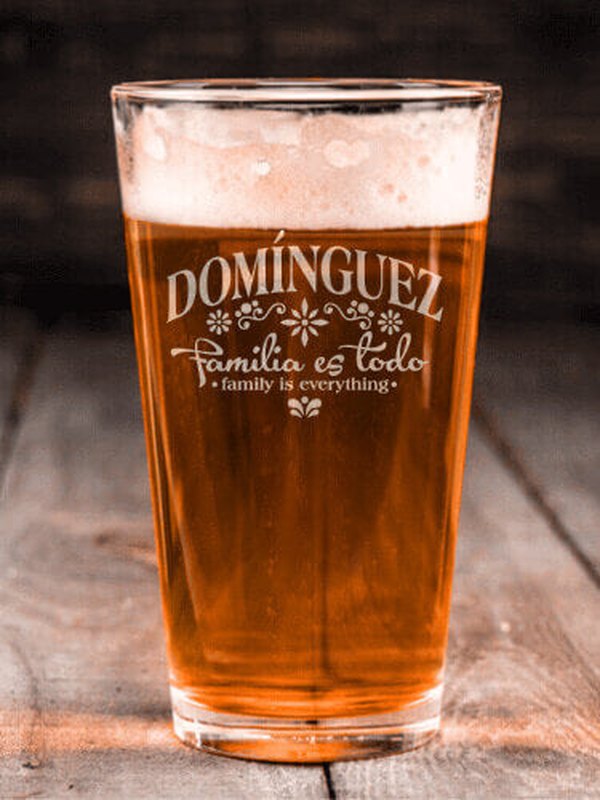 Familia es Todo : Pint Glasses - Engraved