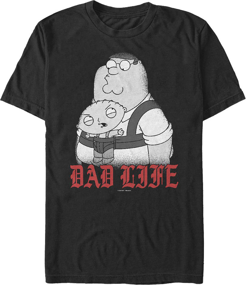 Dad Life Family Guy T-Shirt product image 1