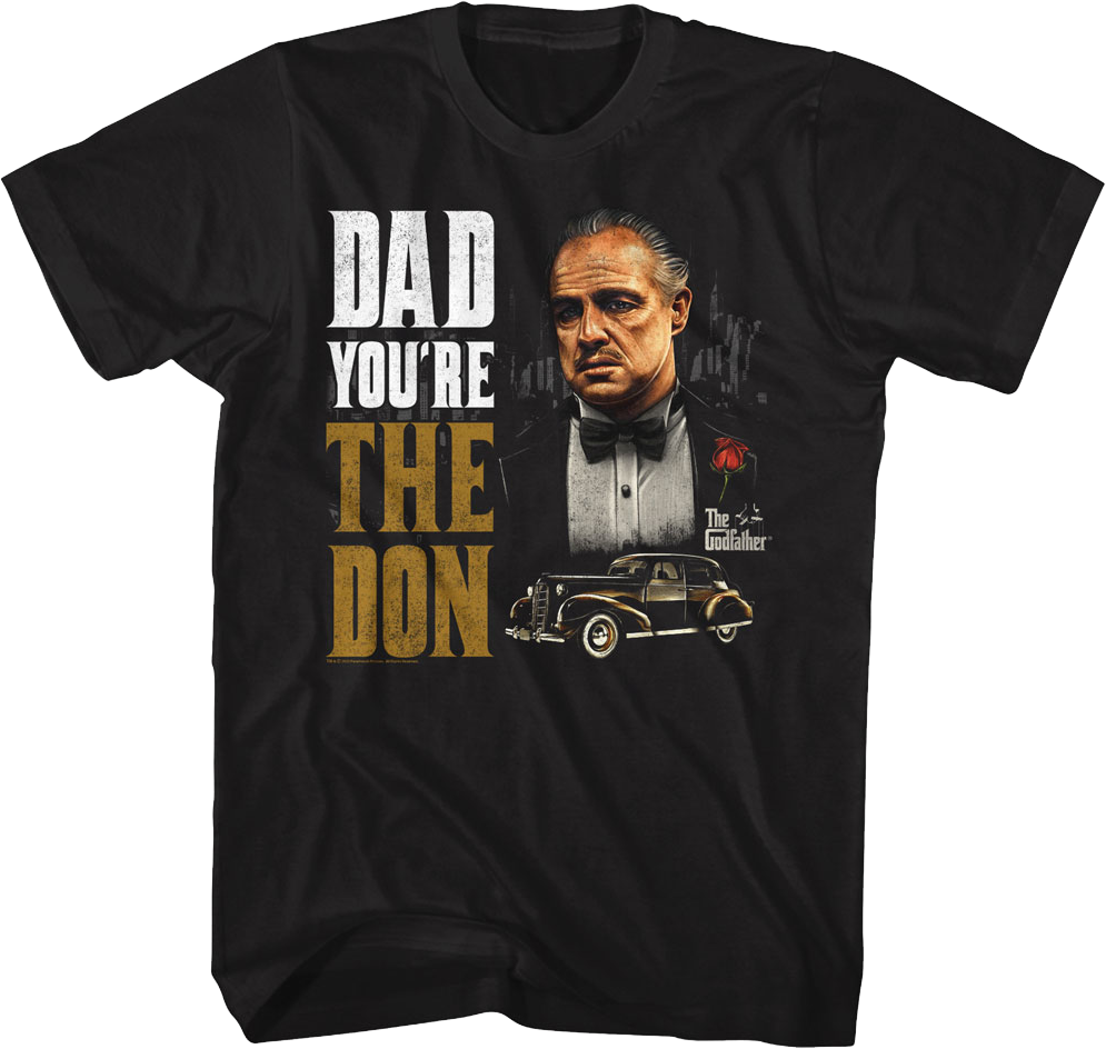 Dad You're The Don Godfather T-Shirt product image 1