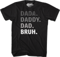 Dada Daddy Dad Bruh T-Shirt product image 1