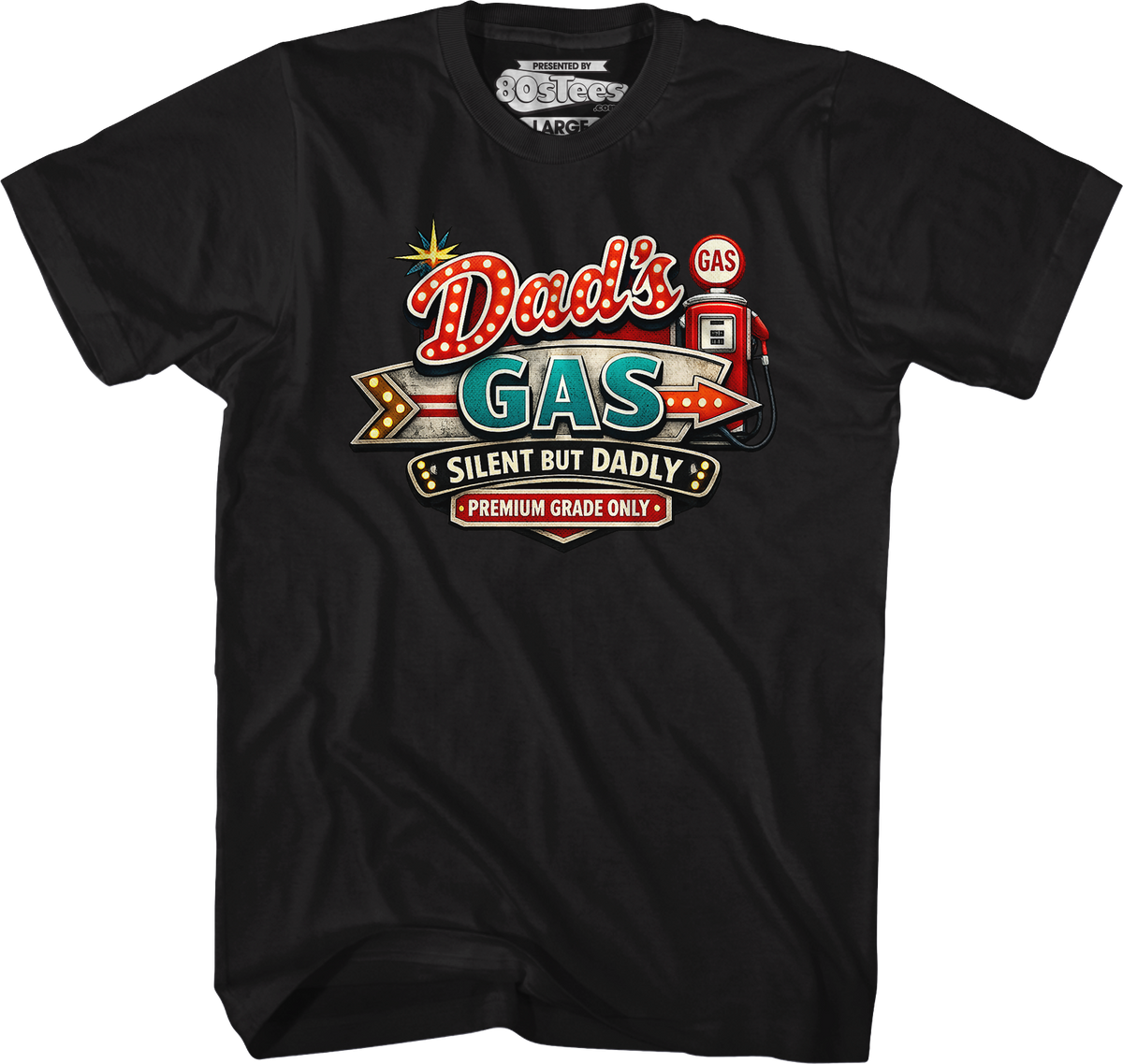 Dad's Gas Silent But Dadly T-Shirt product image 1