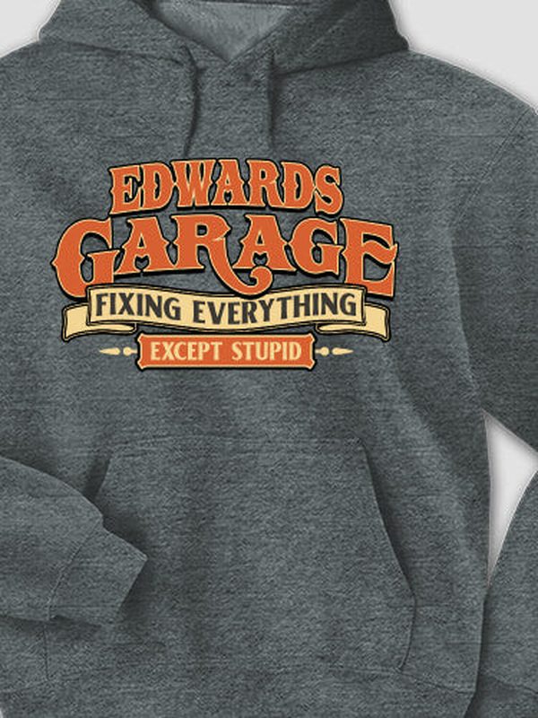 Fixing Everything Garage : Printed Hoodies product image 3