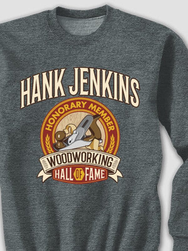 Woodworking Hall Of Fame : Printed Sweatshirts product image 2