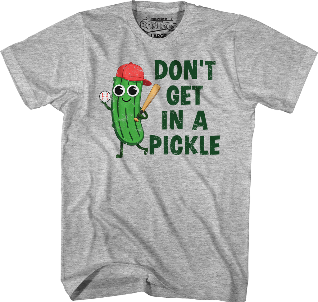 Don't Get In A Pickle T-Shirt product image 1