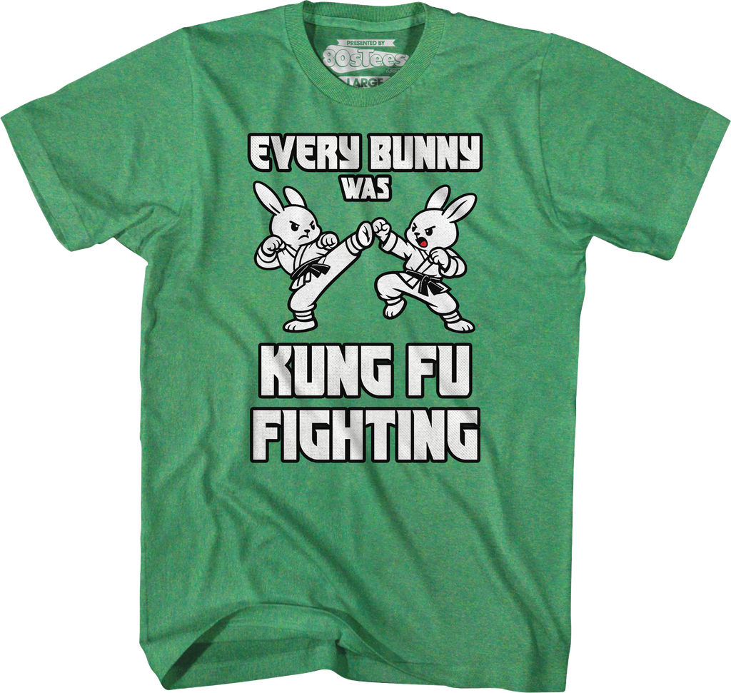 Every Bunny Was Kung Fu Fighting T-Shirt product image 3