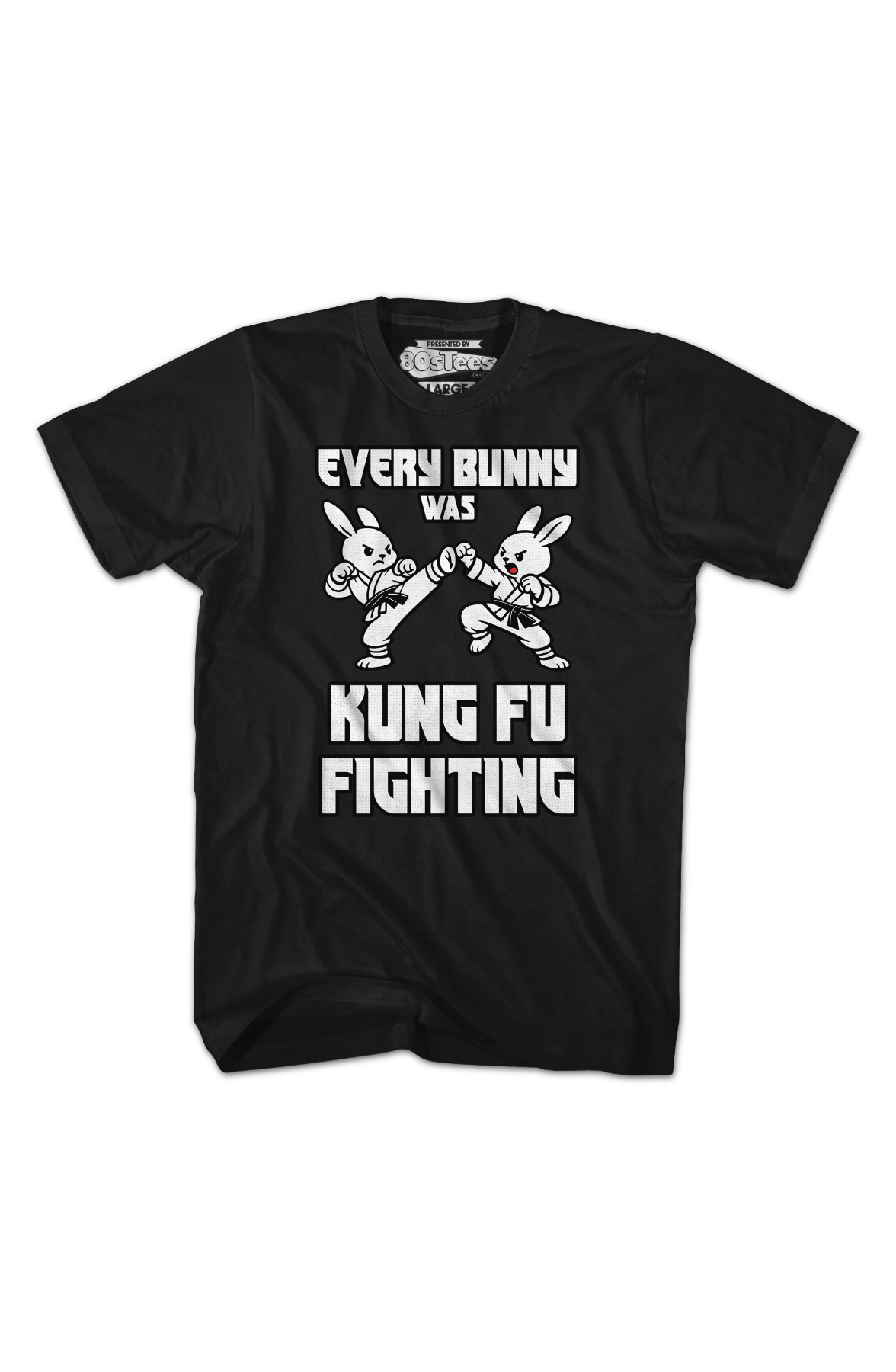 Every Bunny Was Kung Fu Fighting T-Shirt product image 2