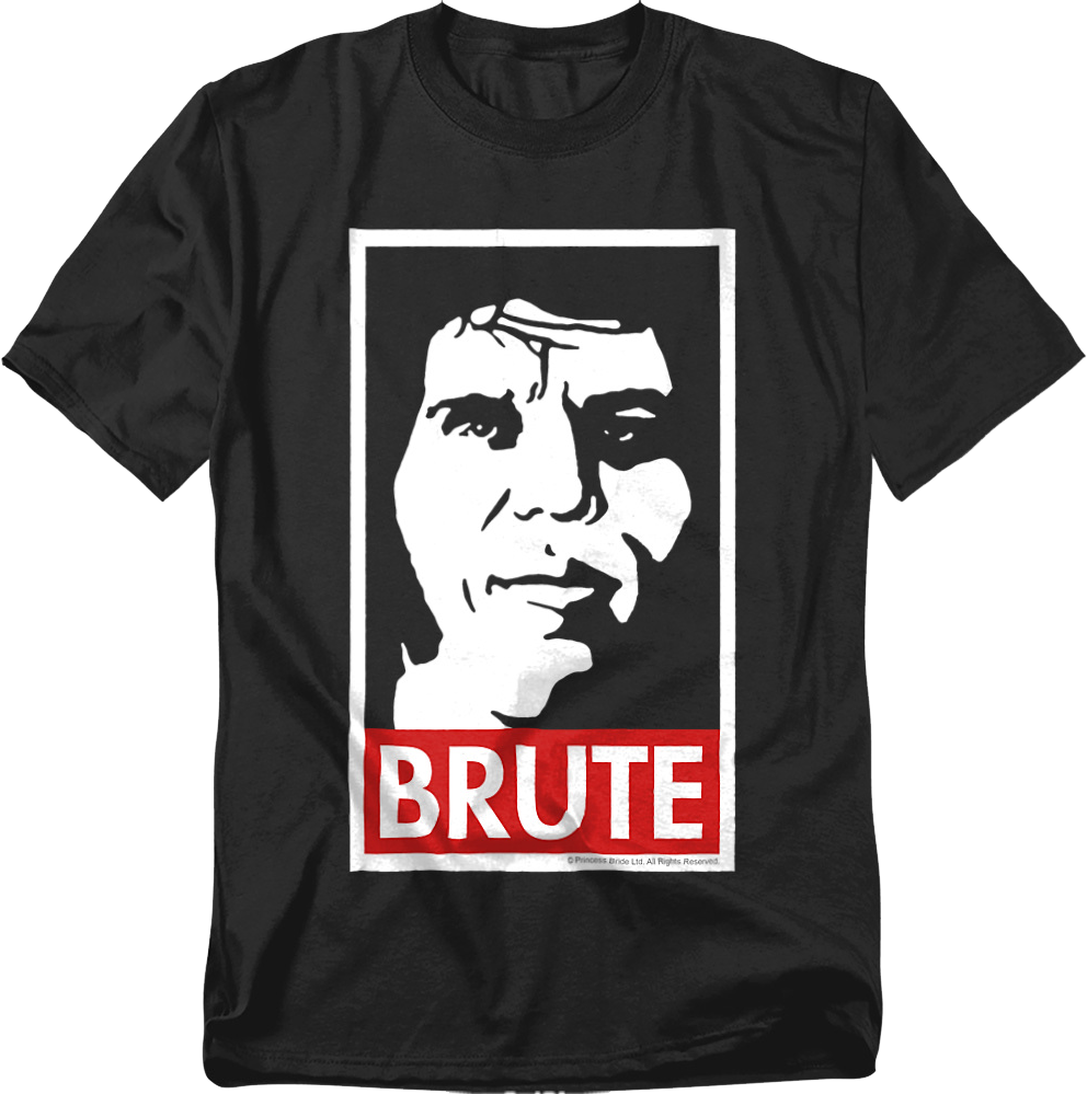 Fezzik Brute Poster Princess Bride T-Shirt