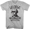 George Washingdone With You T-Shirt product image 1