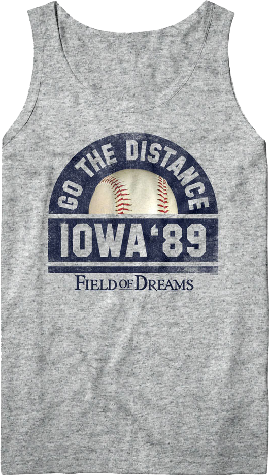 Go The Distance Field Of Dreams Tank Top