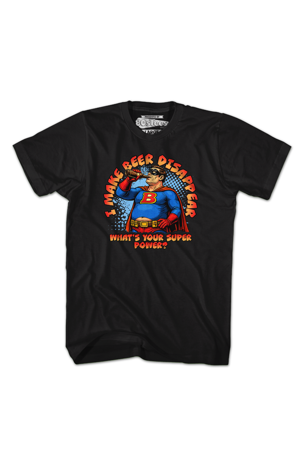 I Make Beer Disappear T-Shirt product image 2