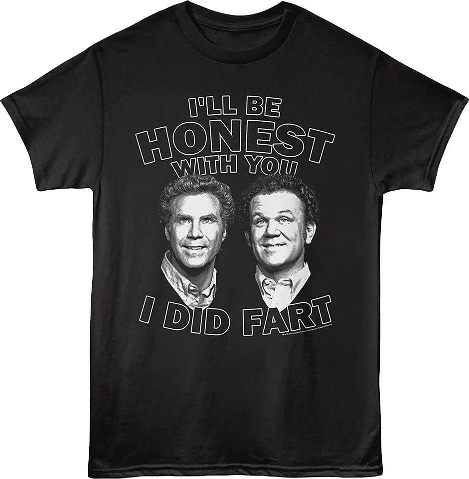 I'll Be Honest With You I Did Fart Step Brothers T-Shirt product image 1