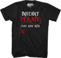 Instant Pirate Just Add Rum T-Shirt product image 1