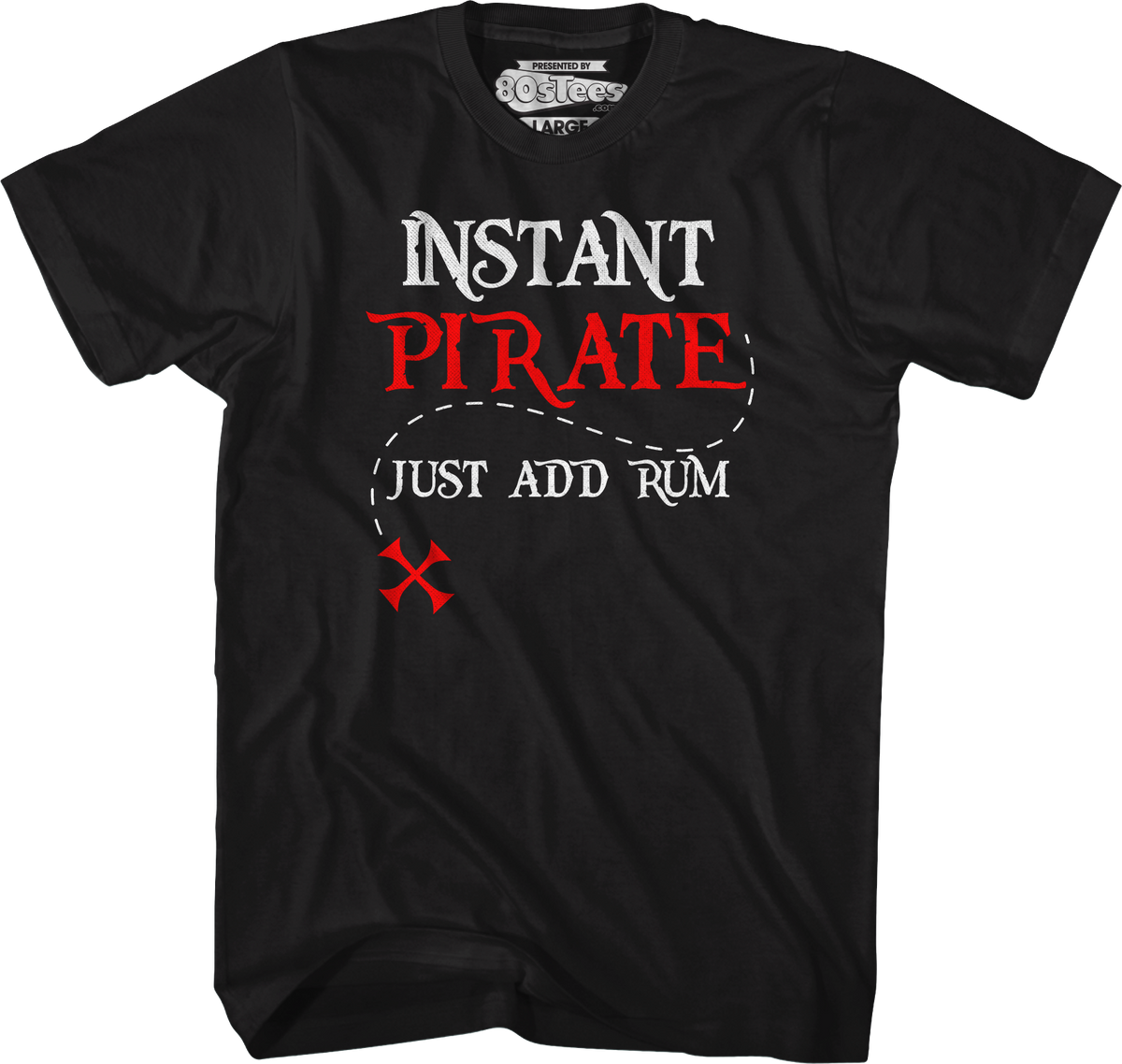 Instant Pirate Just Add Rum T-Shirt product image 1