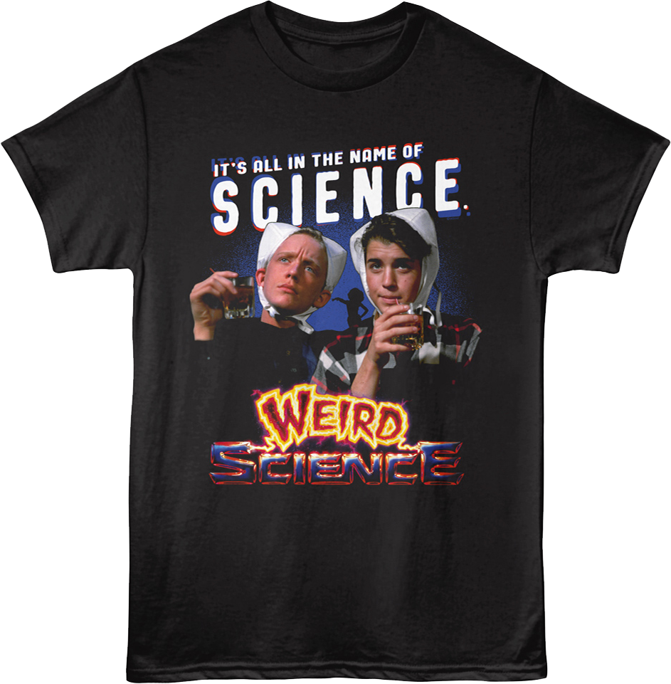 It's All In The Name Of Science Weird T-Shirt product image 1