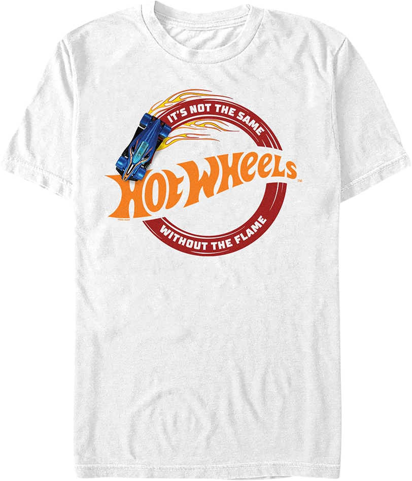 It's Not The Same Without Flame Hot Wheels T-Shirt product image 1