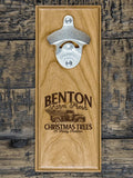 Christmas Tree Farm : Bottle Openers - Engraved