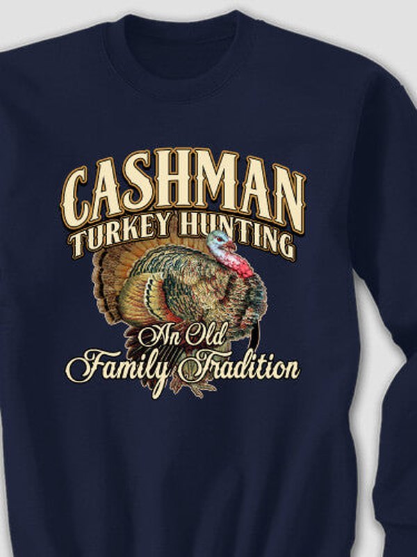 Turkey Hunting Family Tradition : Printed Sweatshirts product image 4