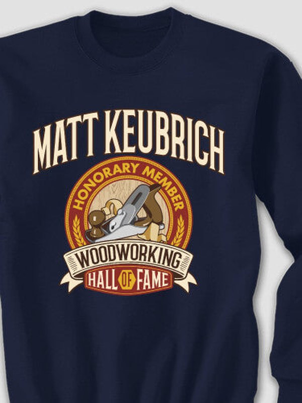 Woodworking Hall Of Fame : Printed Sweatshirts product image 3