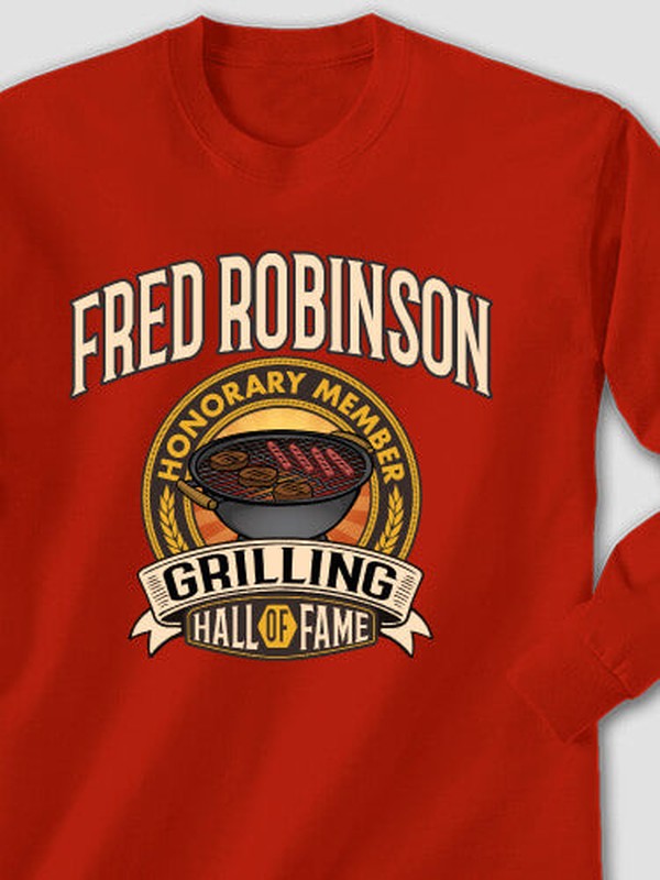Grilling Hall Of Fame : Printed Long Sleeves