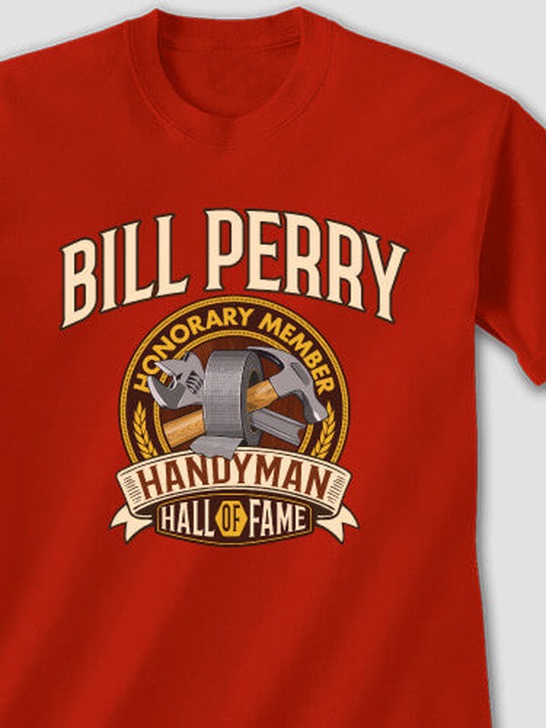 Handyman Hall Of Fame : Printed T-Shirts