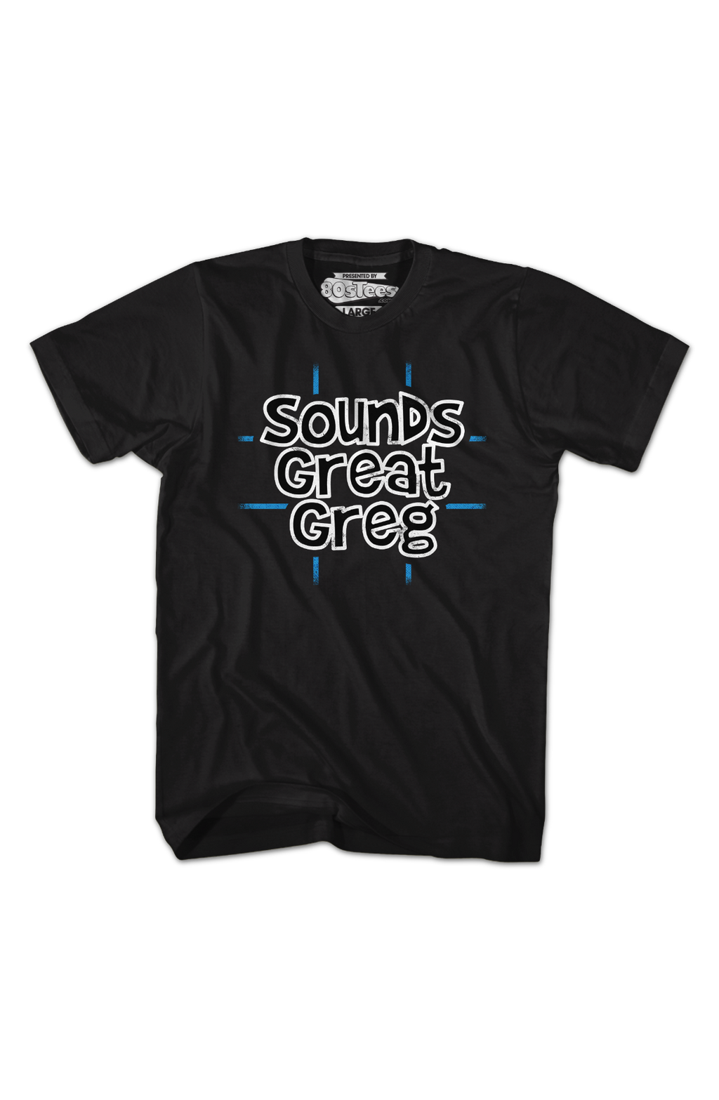 Sounds Great Greg T-Shirt product image 2