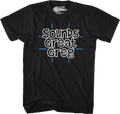 Sounds Great Greg T-Shirt product image 1