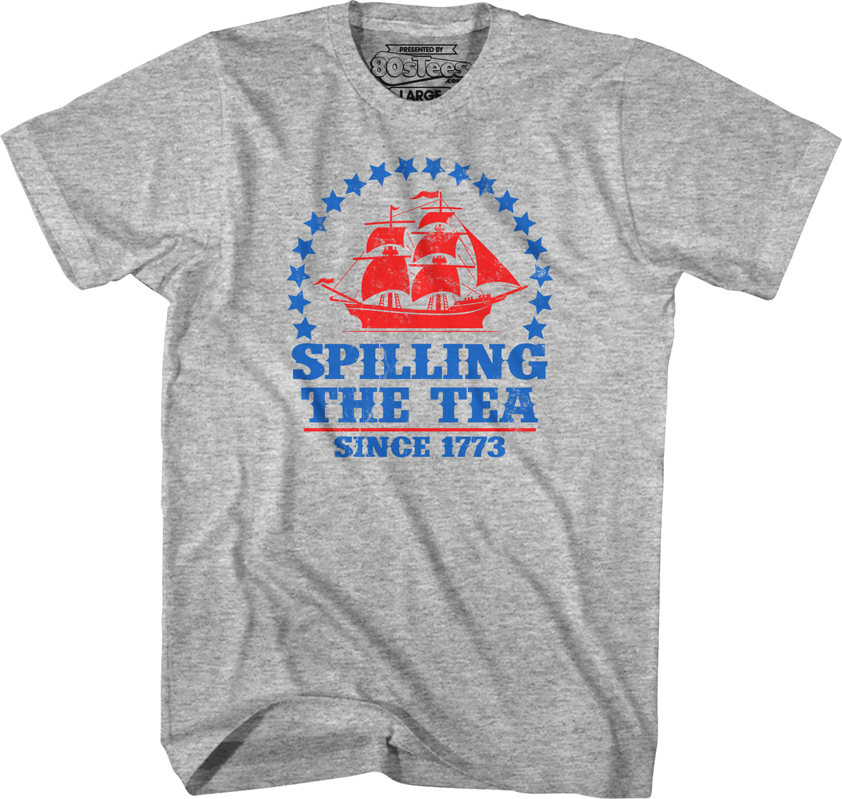 Spilling The Tea Since 1773 T-Shirt product image 3