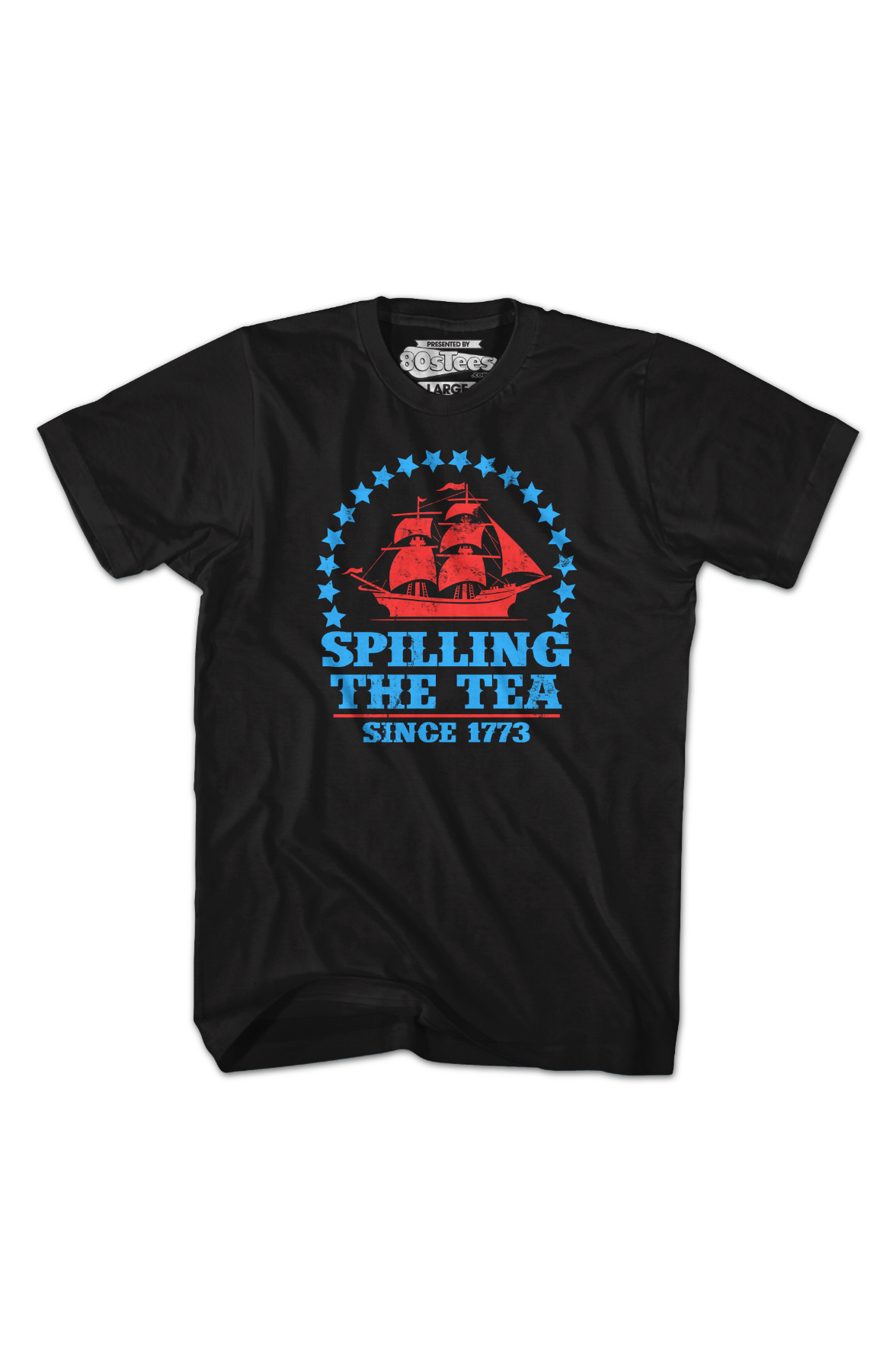 Spilling The Tea Since 1773 T-Shirt product image 2