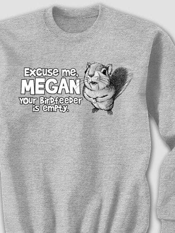 Excuse Me Squirrel : Printed Sweatshirts product image 2