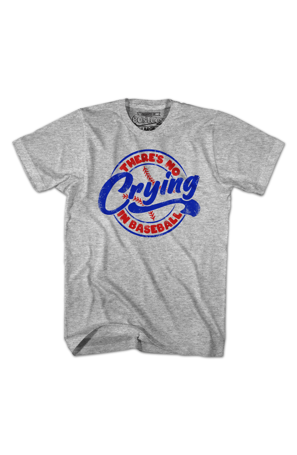 There's No Crying In Baseball T-Shirt product image 2