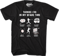 Things I Do In My Spare Time T-Shirt product image 1