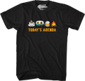 Today's Agenda T-Shirt product image 1