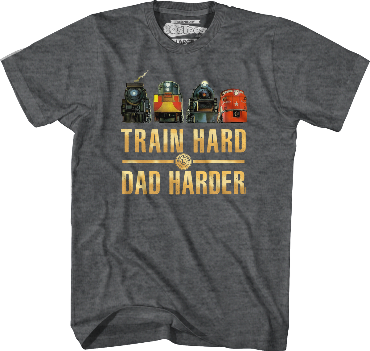 Train Hard Dad Harder Lionel Trains T-Shirt product image 3