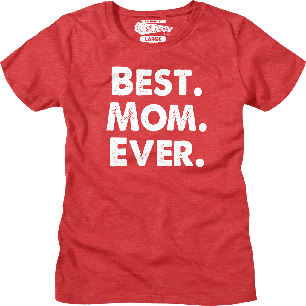 Womens Best Mom Ever Shirt product image 3